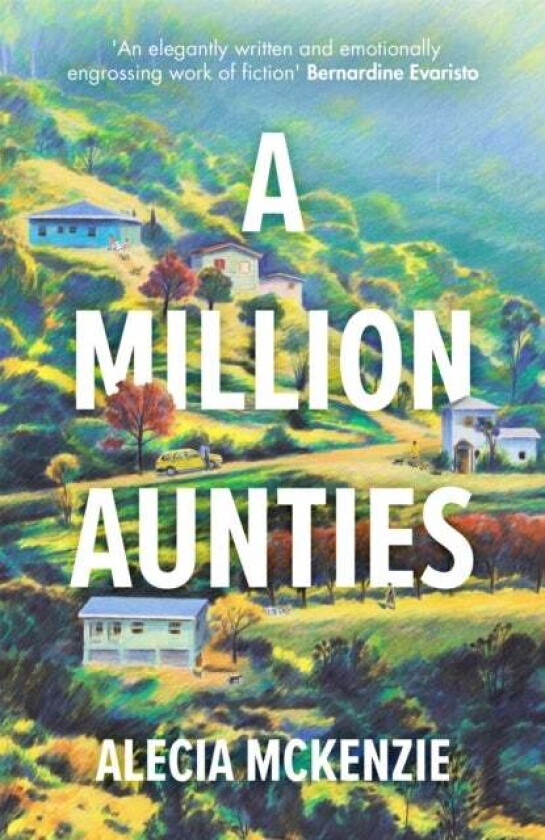 A Million Aunties av Alecia McKenzie