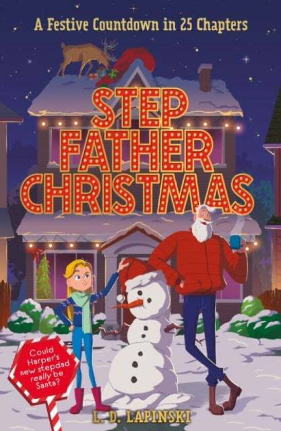 Stepfather Christmas av L.D. Lapinski