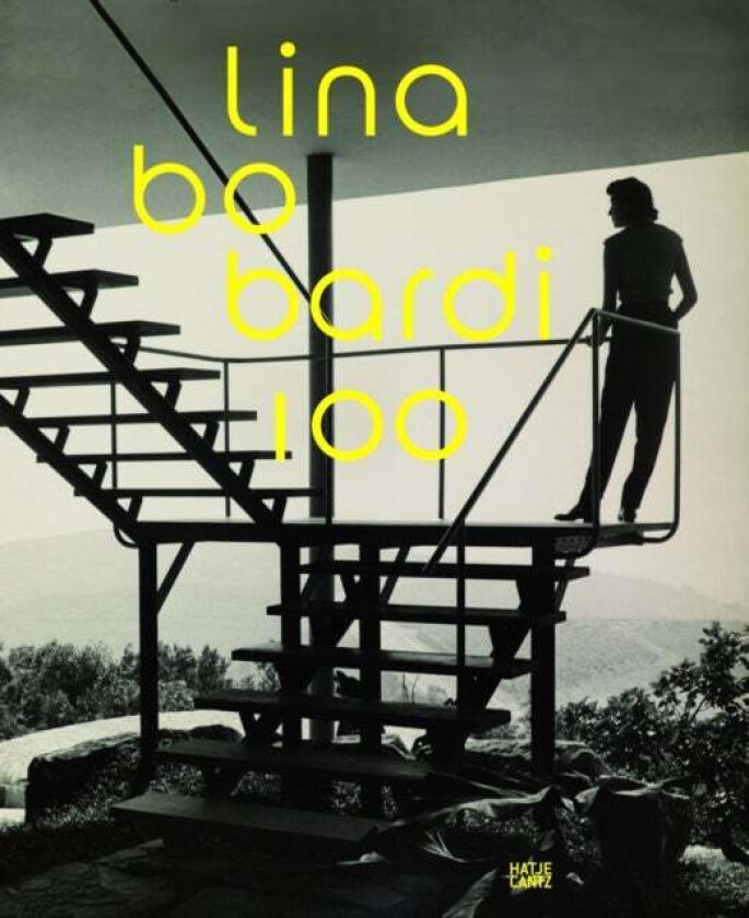 Lina Bo Bardi 100: Brazil's Alternative Path to Modernism av Renato Anelli