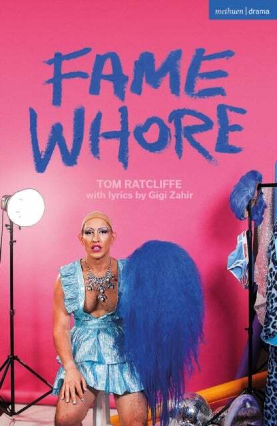 Fame Whore av Tom Ratcliffe, Gigi Zahir