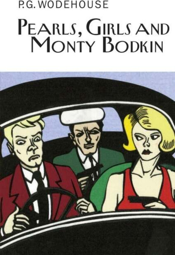 Pearls, Girls and Monty Bodkin av P.G. Wodehouse