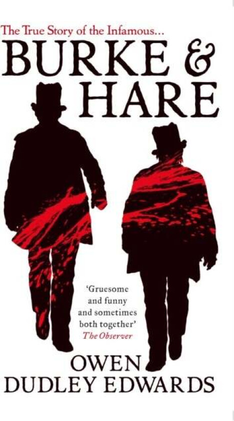Burke and Hare av Owen Dudley-Edwards