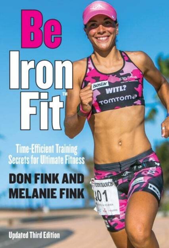 Be IronFit av Don Fink, Melanie Fink