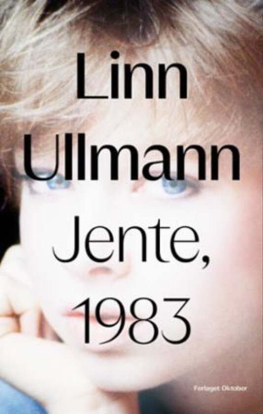 Jente, 1983 av Linn Ullmann