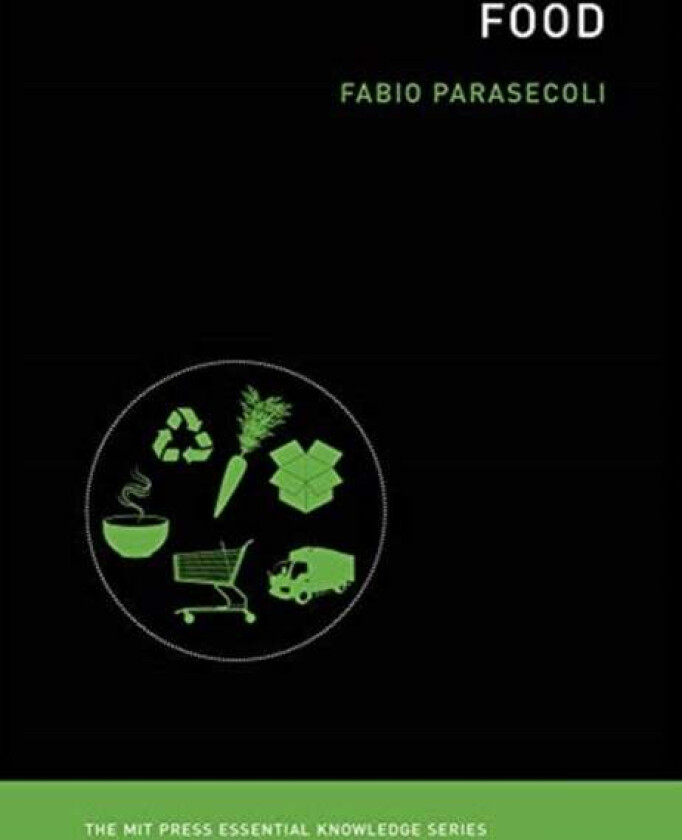 Food av Fabio (Professor New York University) Parasecoli