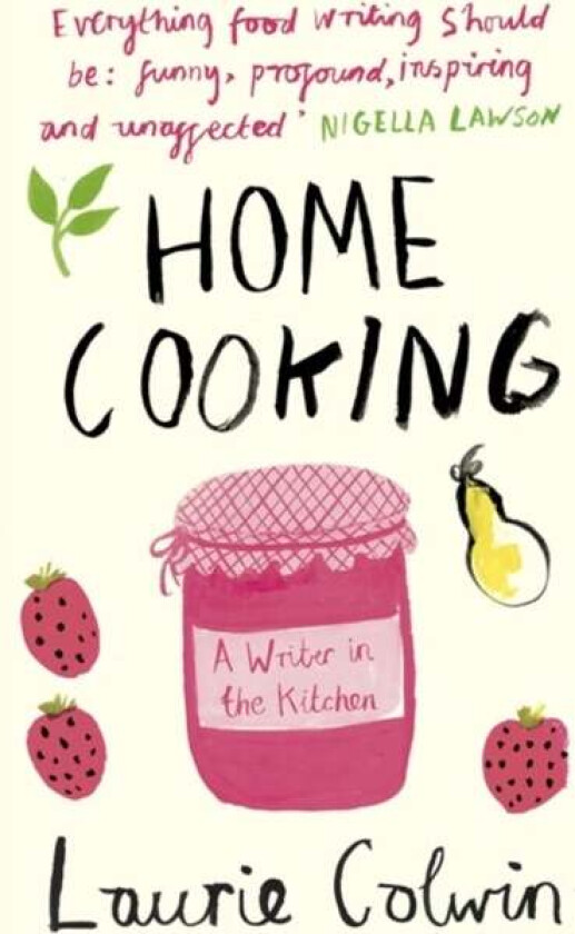 Home Cooking av Laurie Colwin
