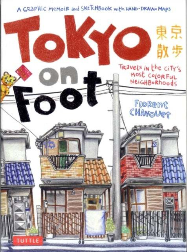 Tokyo on Foot av Florent Chavouet