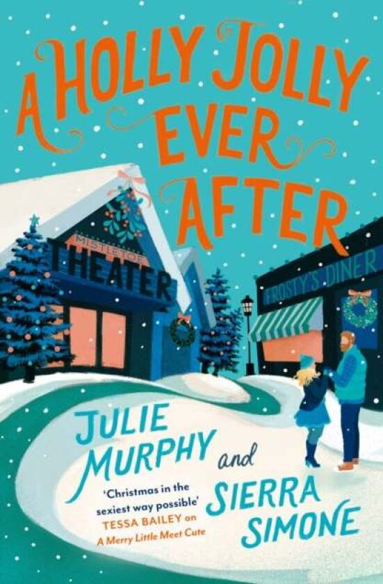 A Holly Jolly Ever After av Julie Murphy, Sierra Simone
