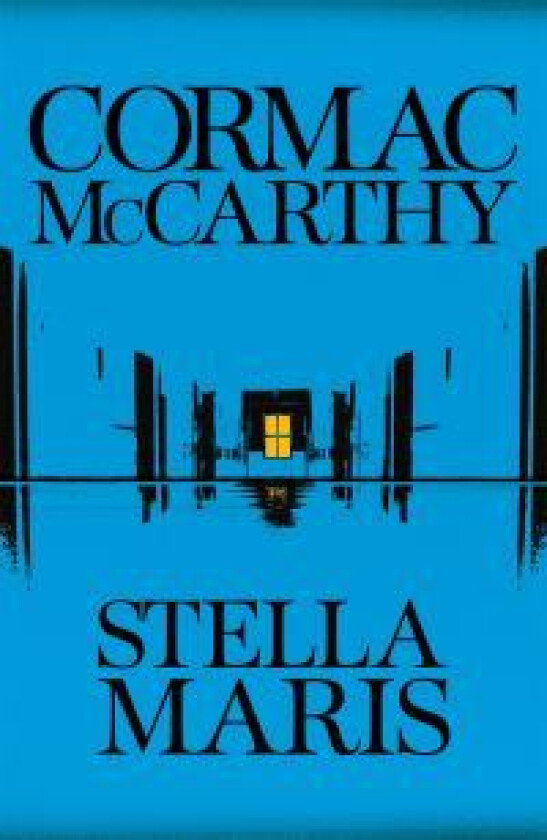 Stella Maris av Cormac McCarthy