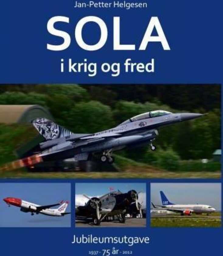 Sola i krig og fred av Jan-Petter Helgesen