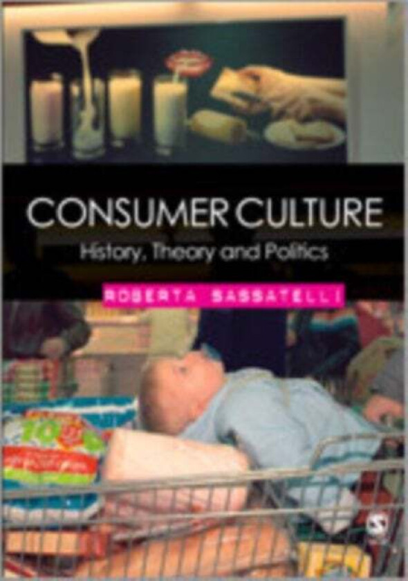 Consumer Culture av Roberta Sassatelli