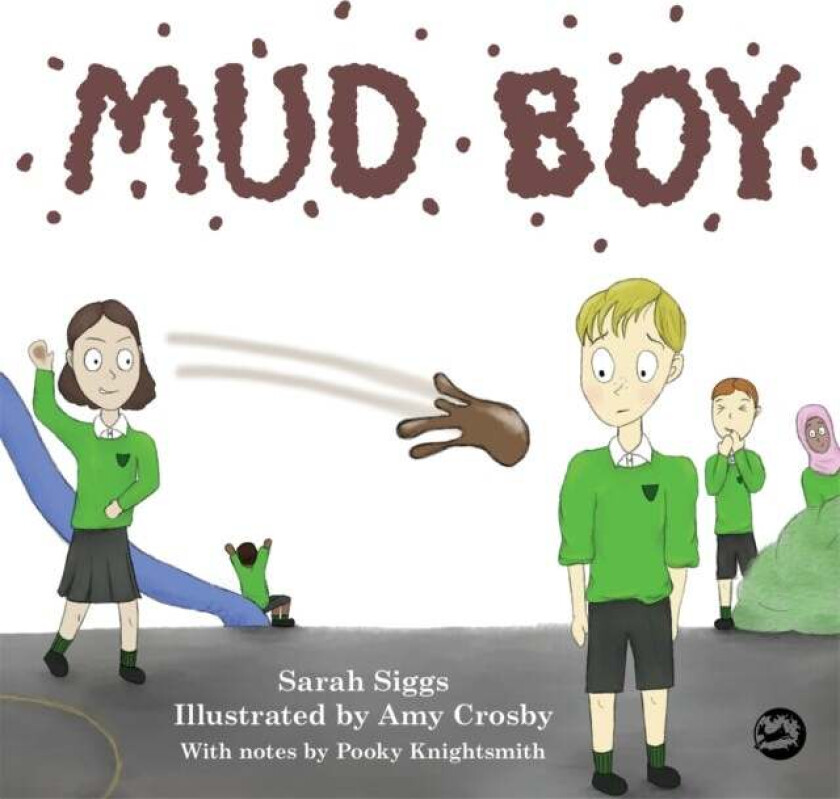 Mud Boy av Sarah Siggs