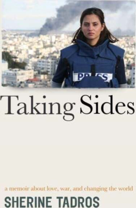 Taking Sides av Sherine Tadros