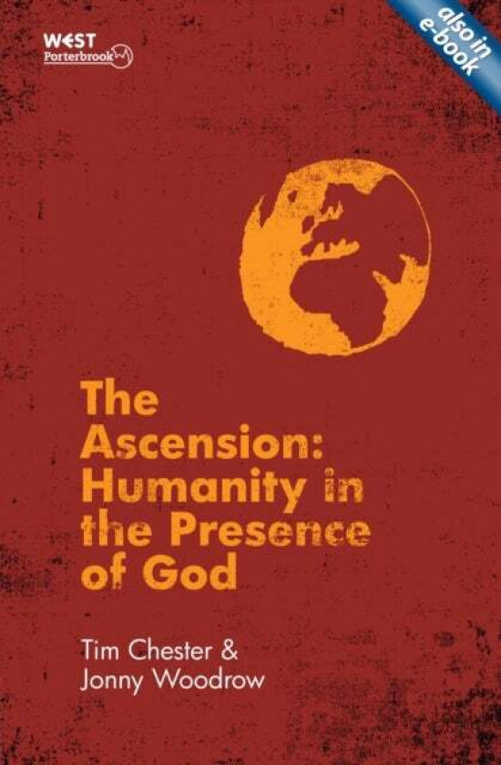 The Ascension av Tim Chester, Jonny Woodrow