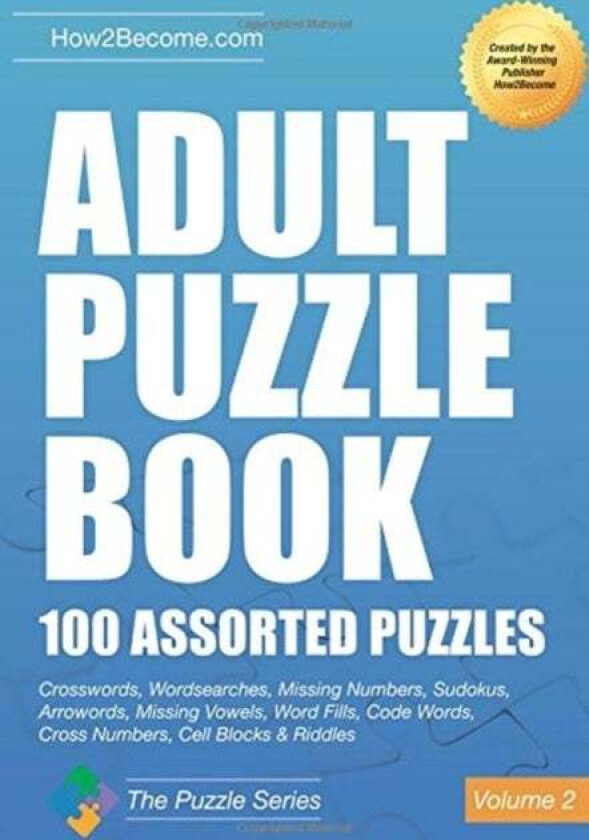 Adult Puzzle Book:100 Assorted Puzzles - Volume 2 av How2Become