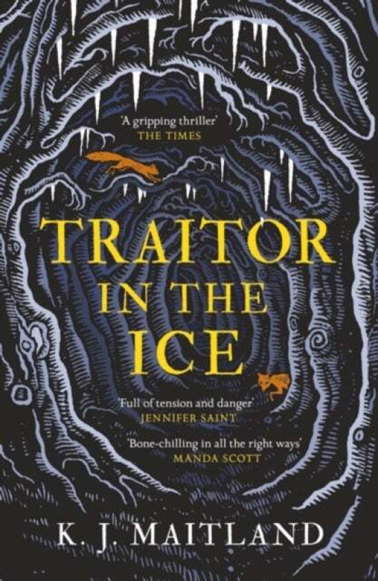 Traitor in the Ice av K. J. Maitland