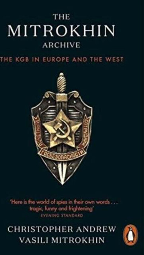 The Mitrokhin Archive av Christopher Andrew, Vasili Mitrokhin