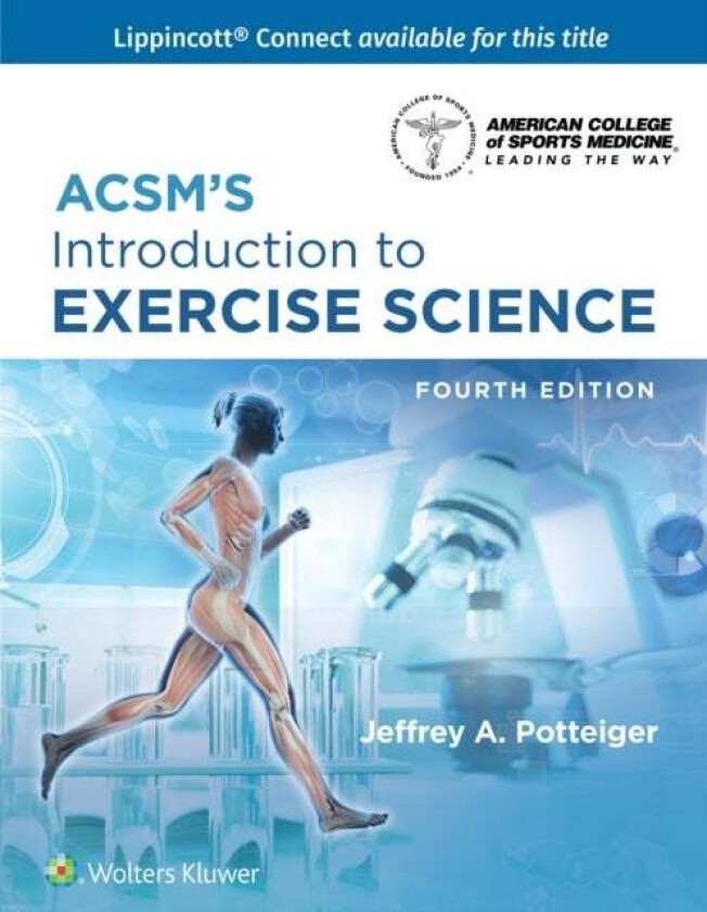 ACSM's Introduction to Exercise Science av Dr. Jeffrey Potteiger