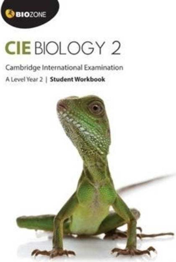 Cambridge International A Level Biology Year 2 Student Workbook av Tracey Greenwood, Lissa Bainbridge-Smith, Kent Pryor, Richard Allan