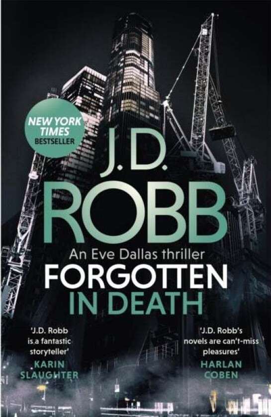 Forgotten In Death: An Eve Dallas thriller (In Death 53) av J. D. Robb
