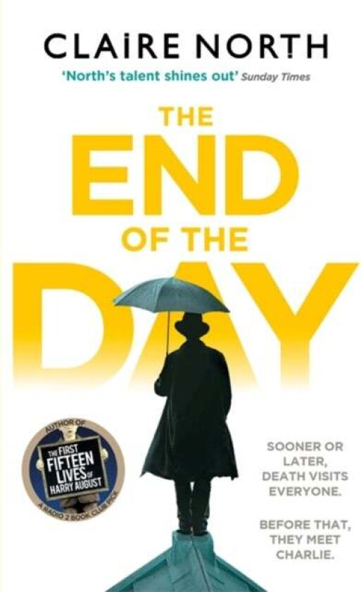 The End of the Day av Claire North