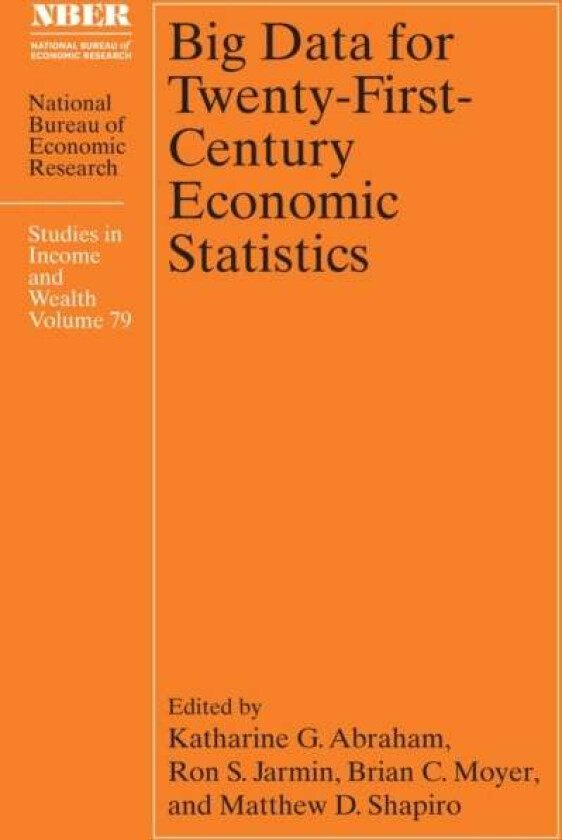 Big Data for Twenty-First-Century Economic Statistics