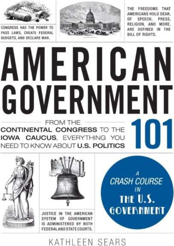 American Government 101 av Kathleen Sears