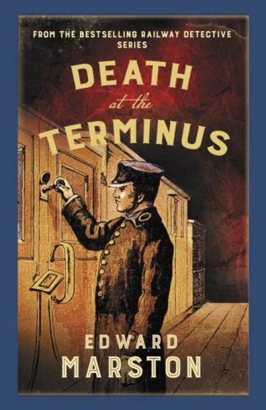 Death at the Terminus av Edward Marston