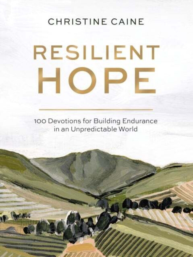 Resilient Hope av Christine Caine