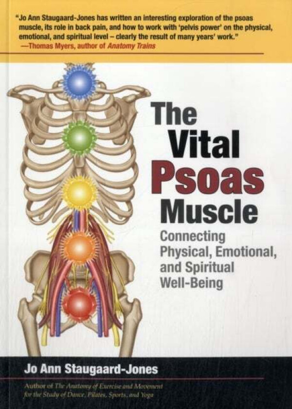 The Vital Psoas Muscle av Jo Ann Staugaard-Jones