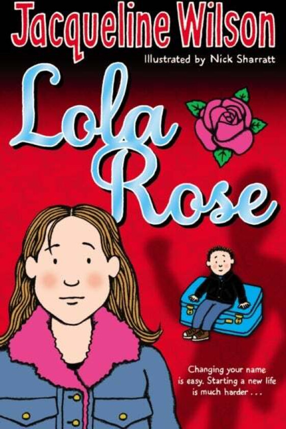 Lola Rose av Jacqueline Wilson