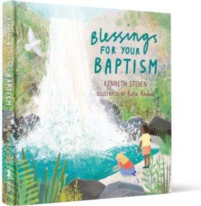 Blessings for Your Baptism av Kenneth Steven