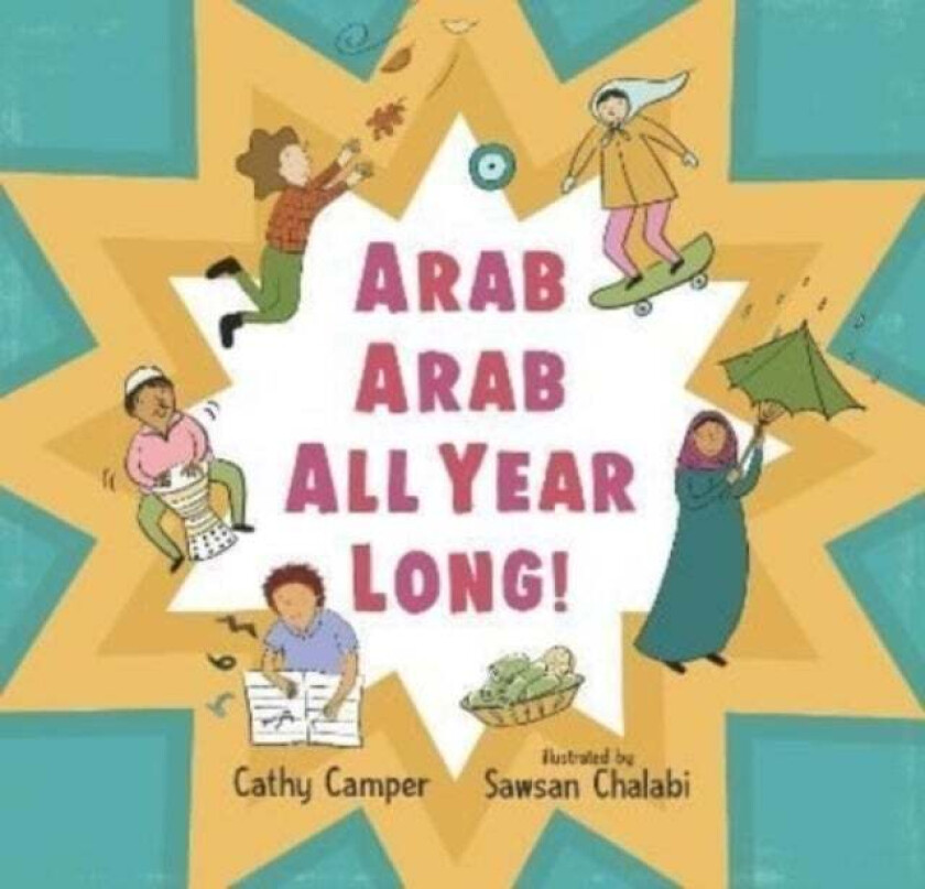 Arab Arab All Year Long! av Cathy Camper