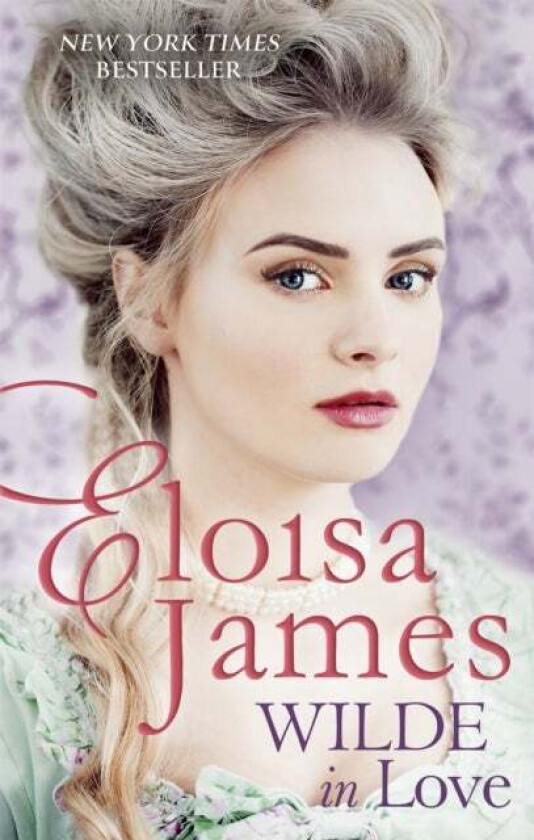 Wilde in Love av Eloisa James