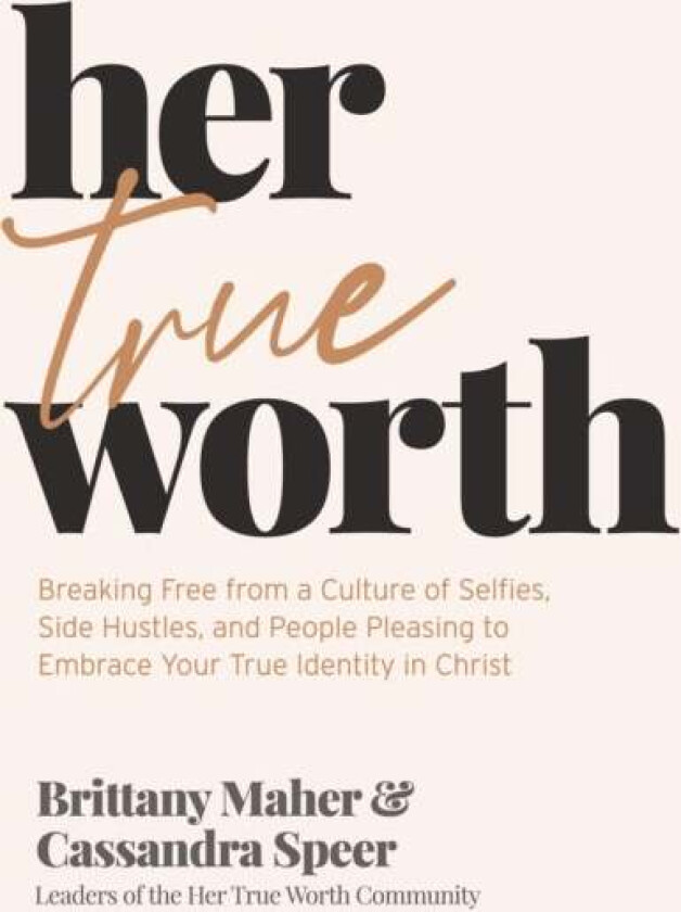 Her True Worth av Brittany Maher, Cassandra Speer