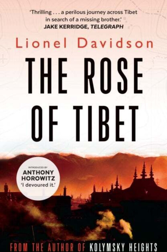 The Rose of Tibet av Lionel Davidson
