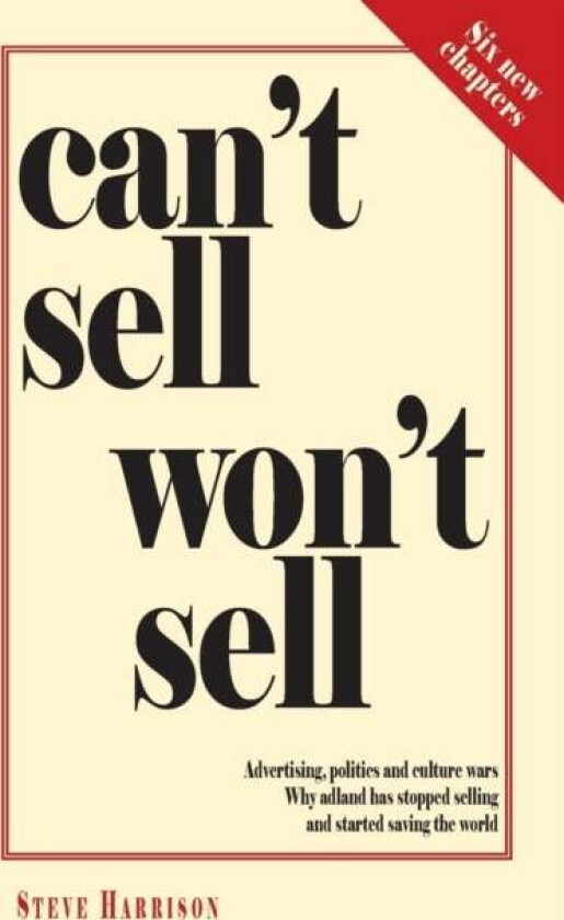 Can't Sell Won't Sell av Steve Harrison