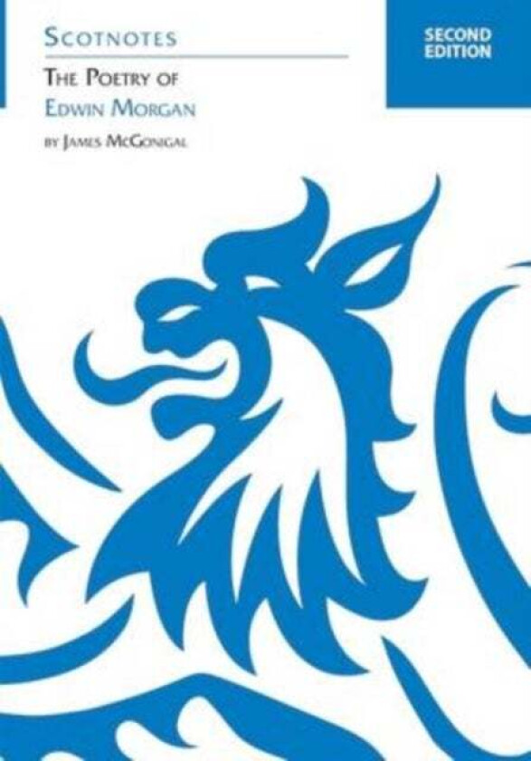 The Poetry of Edwin Morgan av James McGonigal
