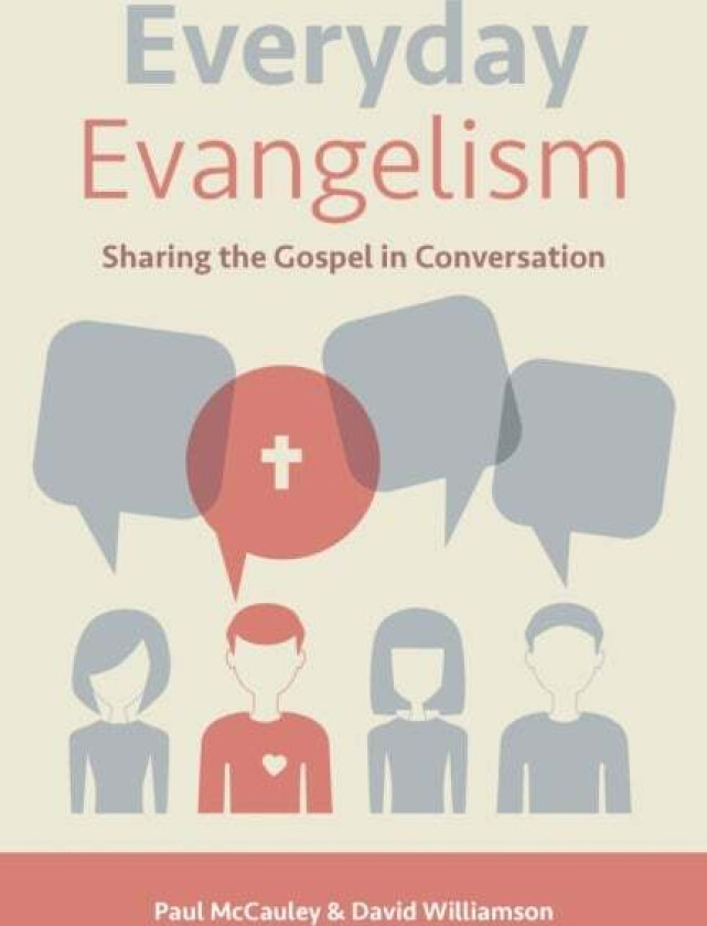 Everyday Evangelism av Paul McCauley, David Williamson