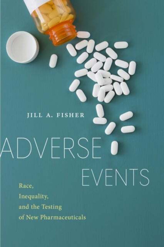 Adverse Events av Jill A. Fisher
