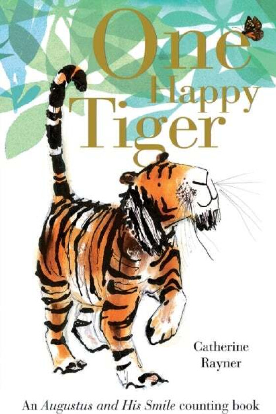One Happy Tiger av Catherine Rayner