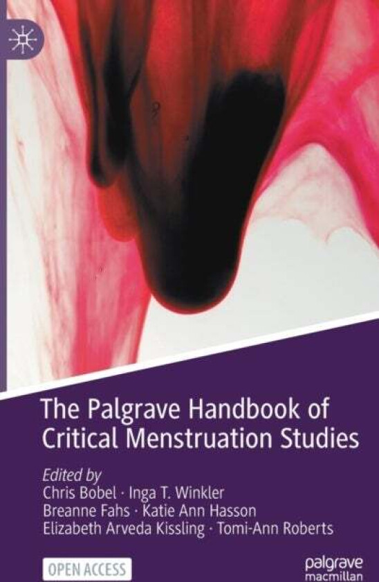 The Palgrave Handbook of Critical Menstruation Studies