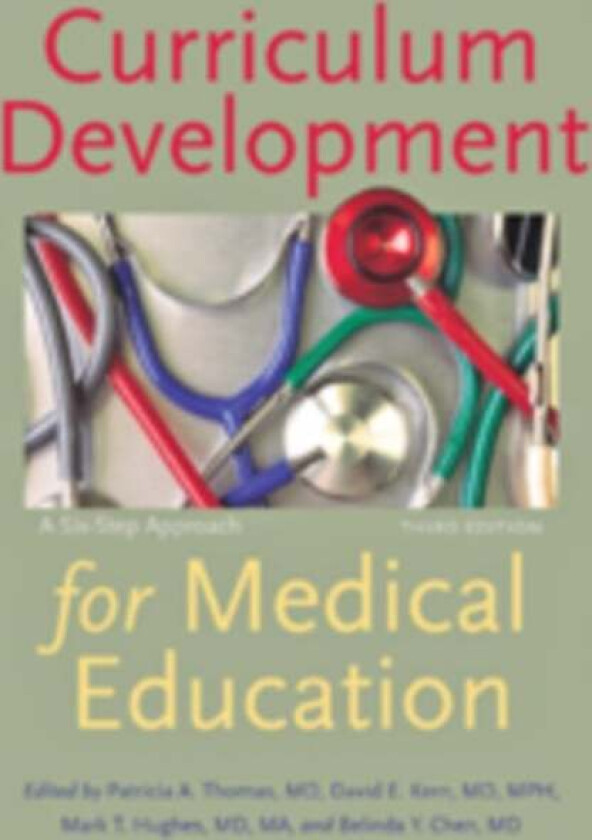 Curriculum Development for Medical Education