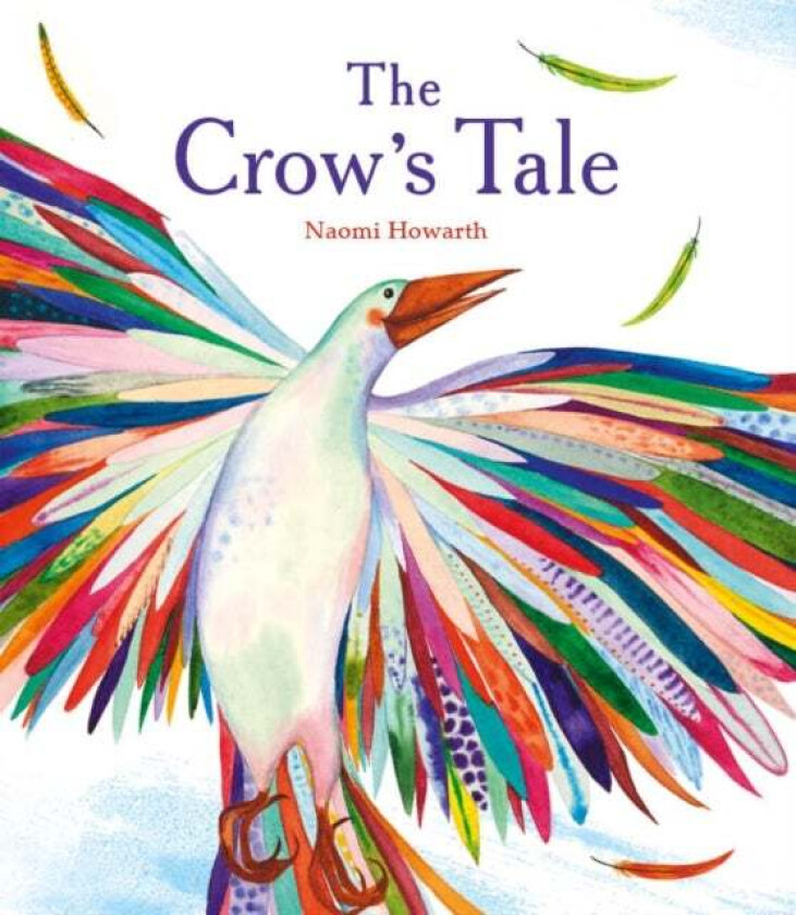 The Crow's Tale av Naomi Howarth