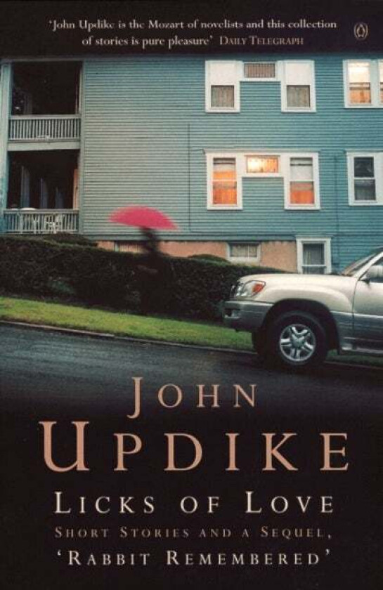 Licks of Love av John Updike