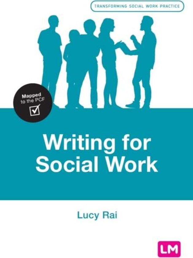 Writing for Social Work av Lucy Rai