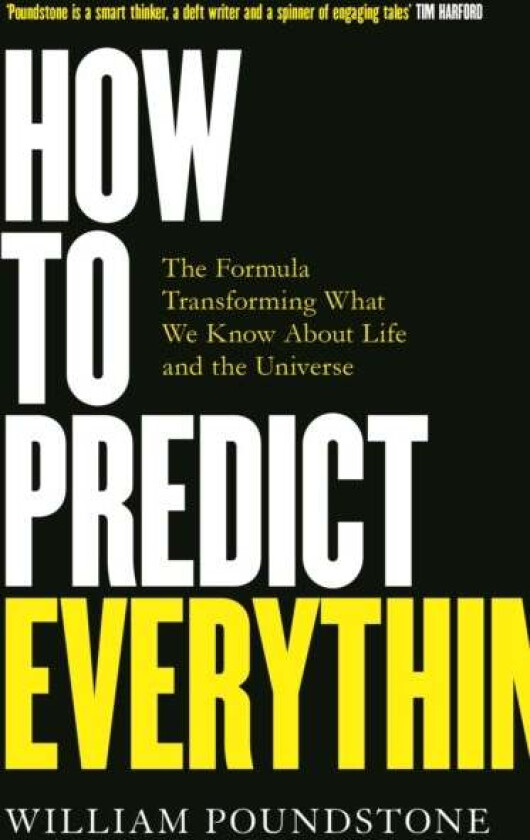 How to Predict Everything av William Poundstone