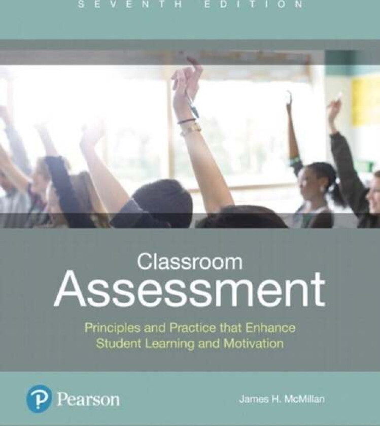 Classroom Assessment av James McMillan