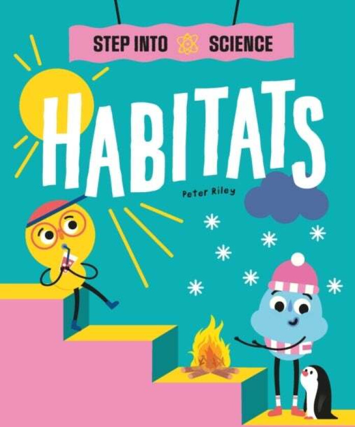 Step Into Science: Habitats av Peter Riley