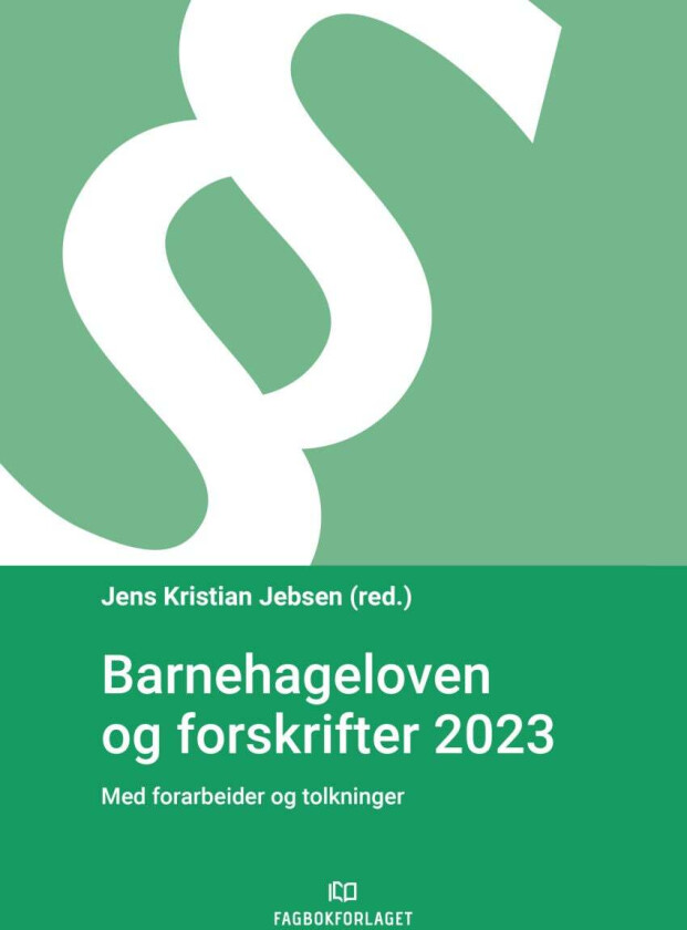 Barnehageloven og forskrifter 2023